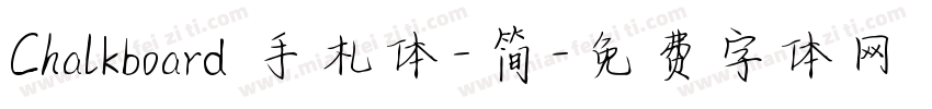 Chalkboard 手札体-简字体转换